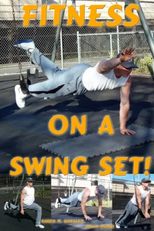 Fitness on a Swing Set